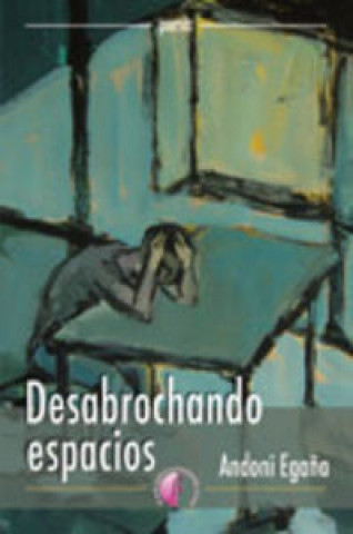 Desabrochando espacios