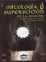 MITOLOGIA Y SUPERSTICION EN LA MANCHA