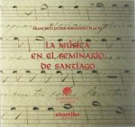 LA MÚSICA EN EL SEMINARIO DE SANTIAGO