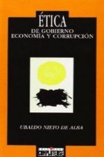 Etica de gobierno. Economía y corrupción