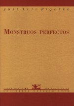 Monstruos perfectos