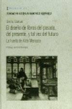 Diseño del libro del pasado, del presente y tal vez del futuro