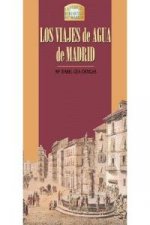 Los viajes de agua de Madrid