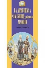 La Almudena y san Isidro, patronos de Madrid