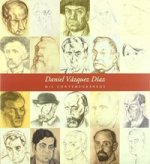DANIEL VAZQUEZ DIAZ MIS CONTEMPORANEOS