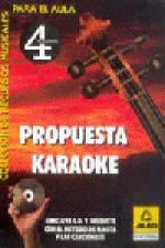 Colección de recursos musicales para el aula. Propuesta karaoke. Volumen 4.