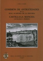 Comisión de Antigüedades de la R.A.H.ª - Castilla-La Mancha. Catálogo e índices.