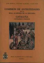 Comisión de Antigüedades de la R.A.H.ª - Cataluña. Catálogo e índices.