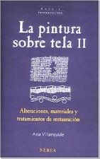La pintura sobre tela. Vol. 2.