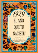 1979 L'any que tu vas néixer