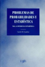 PROBLEMAS PROBABILIDADES ESTADISTICA.VOL2