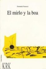 El mirlo y la boa