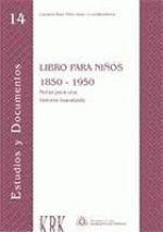 Libros para niños 1850- 1950