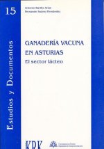 Ganader­a vacuna en Asturias. El sector lácteo