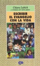 Escribir el Evangelio con la vida