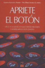 APRIETE EL BOTON