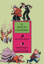 El detectiu Camaperdiu