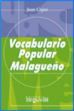 VOCABULARIO POPULAR MALAGUEÑO