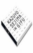 KAZUYO SEJIMA EN GIFU