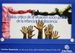 Análisis crítico de la situación socio-jurídica de la infancia y adolescencia.