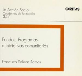 Fondos. Programas e iniciativas comunitarias