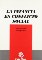 La infancia en el conflicto social. Tratamiento socio- jurídico