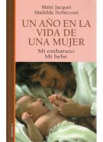 UN AÑO EN LA VIDA DE UNA MUJER