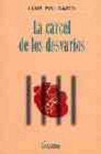 CARCEL DE LOS DESVARIOS,LA