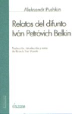 RELATOS DEL DIFUNTO IVAN PETROVICH BELKIN