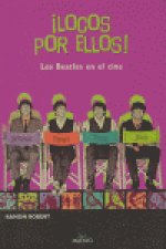 ­Locos por ellos! Los Beatles en el cine