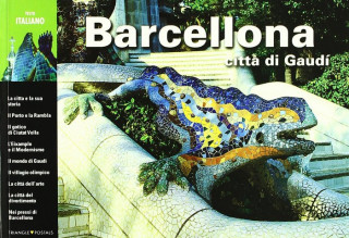 BARCELONE, CITTA DI GAUDI