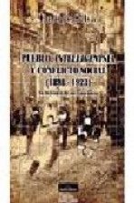 Pueblo, intelligentsia y conflicto social (1898-1923): en la resaca de un centenario