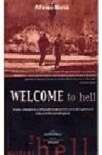 Welcome to hell