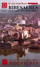 Ribesalbes : su evolución histórica