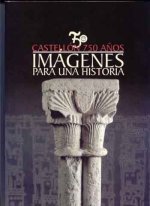 CASTELLON 750 AÑOS, IMAGENES PARA UNA HISTORIA