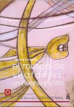 El Museo de Vilafamés : un hecho insólito : 2ª edición revisada