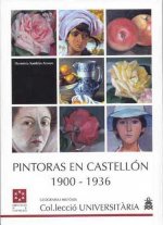 Pintoras de Castellón 1900-1936