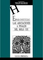 España en sociedad. Las asociaciones a finales del siglo XIX