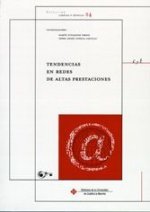 TENDENCIA EN REDES DE ALTAS PRESTACIONES
