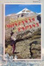33 EXCURSIONES POR LAS MONTAÑAS ESPAÑOLAS