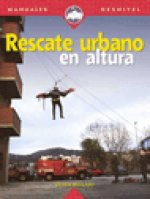 RESCATE URBANO EN ALTURA