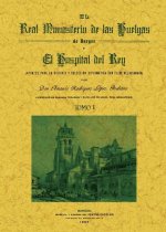 El Real Monasterio de las Huelgas de Burgos y el Hospital del Rey (2 tomos)