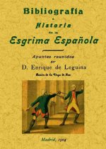 Bibliografía e historia de la esgrima española
