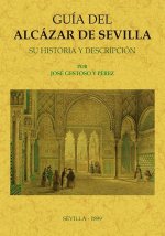 Guía del Alcázar de Sevilla