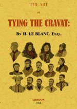 The art of tying the cravat