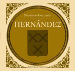 Hernández. Colección nuestros apellidos