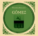 Gómez. Colección nuestros apellidos