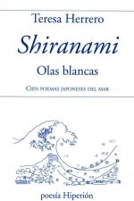 SHIRANAMI, OLAS BLANCAS -EDIC. BILINGUE