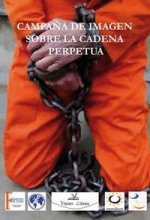 Campaña de imagen sobre la cadena perpetua