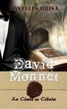 David Monnet. La clave es c­bola